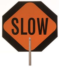 Paddle Signs, Stop Sign, Slow Sign - 18" Hardboard, Plastic, Aluminum